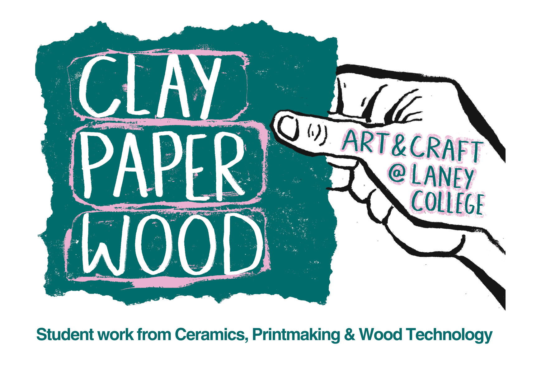 Clay Paper Wood event flyer for Laney College exhibition