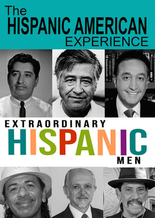 Hispanic American Experience 2- Hispanic Men