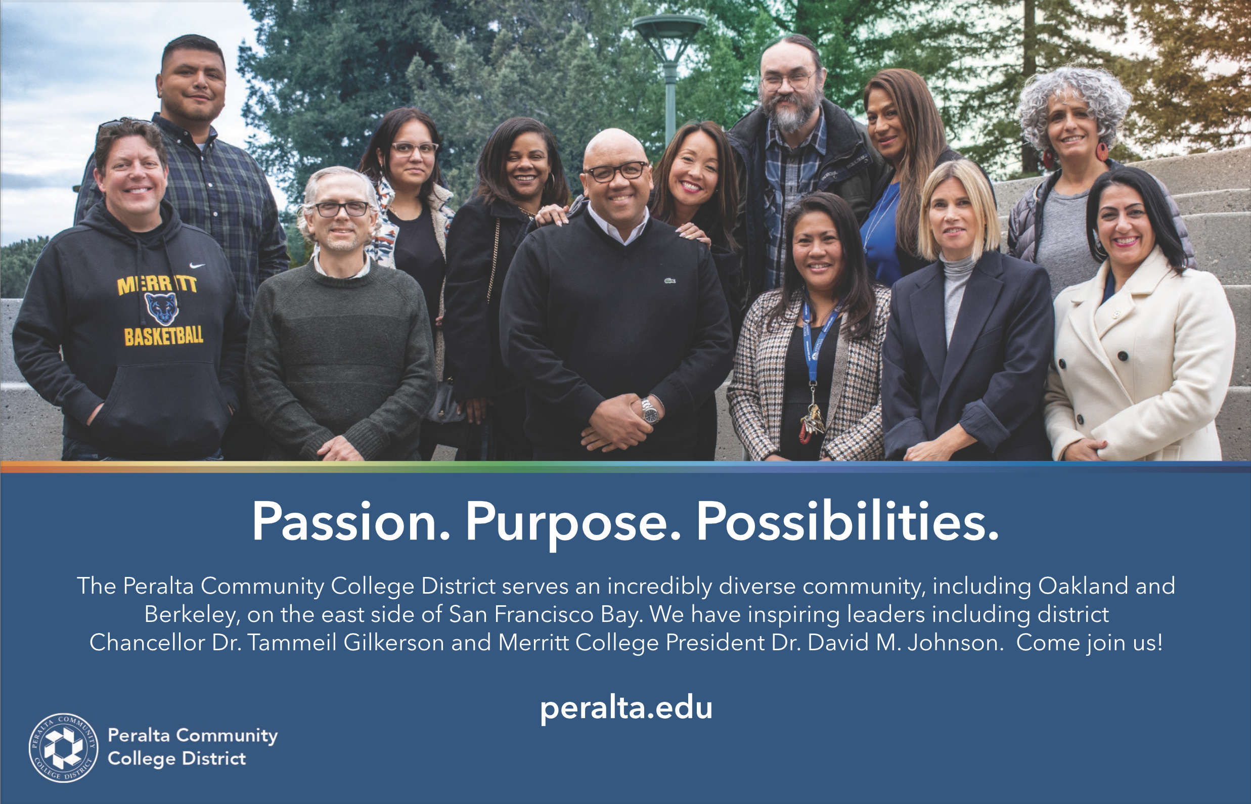 Passion. Purpose. Possibilities. Ad for Peralta employment that ran in Diverse Magazine. Shows happy employees. 