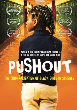 PUSHOUT THE CRIMINALIZATION OF BLACK GIRLS IN SCHOOLS - POSTER 2