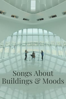 SONGS ABOUT BUILDINGS AND MOODS Title 1