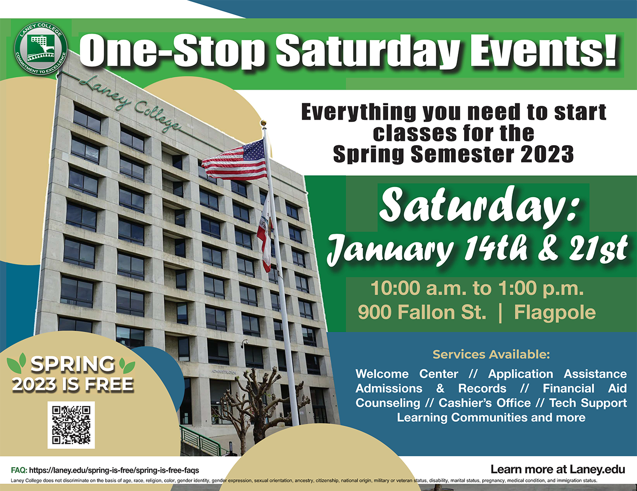 Laney College's Spring 2023 ONESTOP SATURDAYS (1/14 and 1/21)