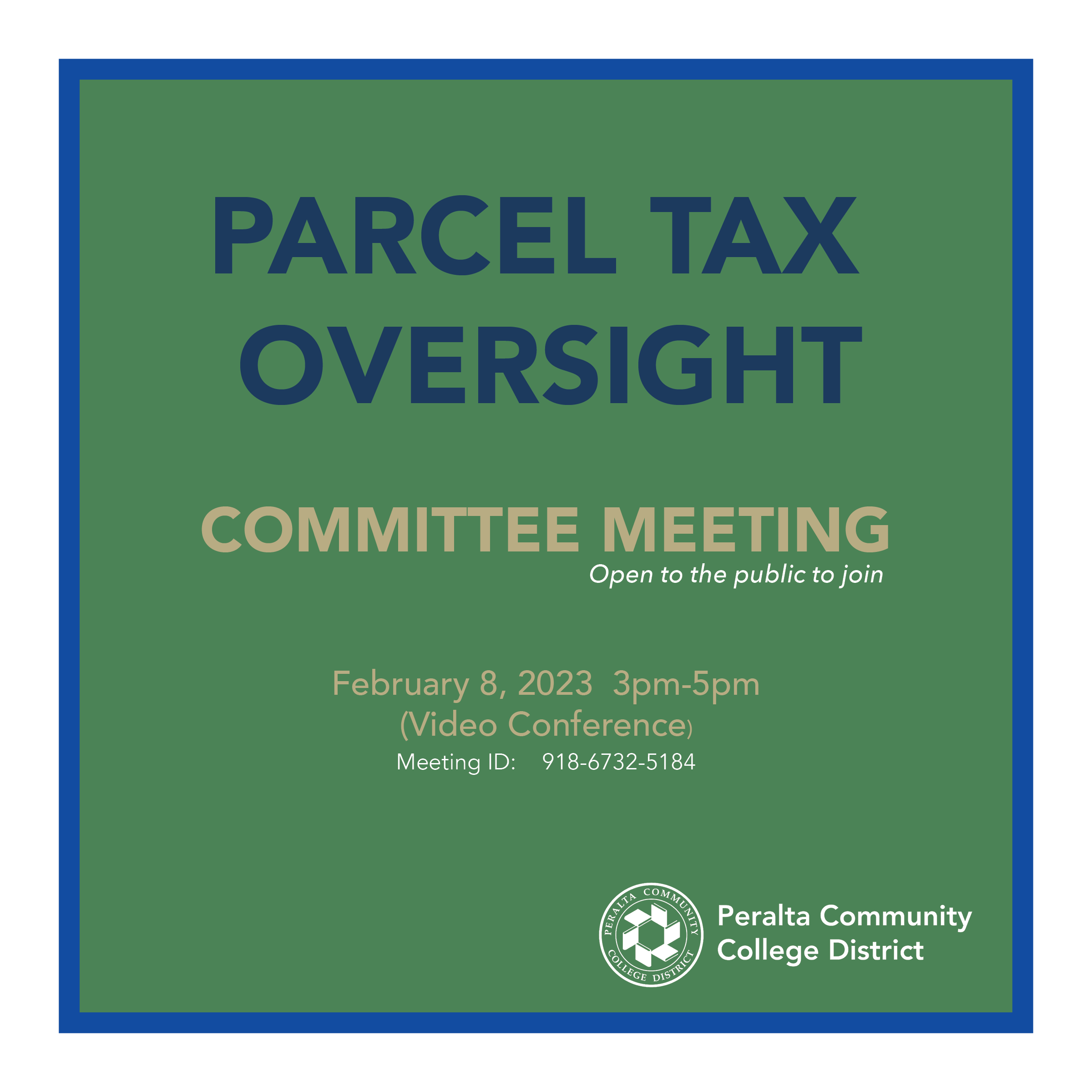 Parcel Tax Oversight Committee Meeting - Wednesday, February 8, 2023 at 3-00 pm - Video Conference